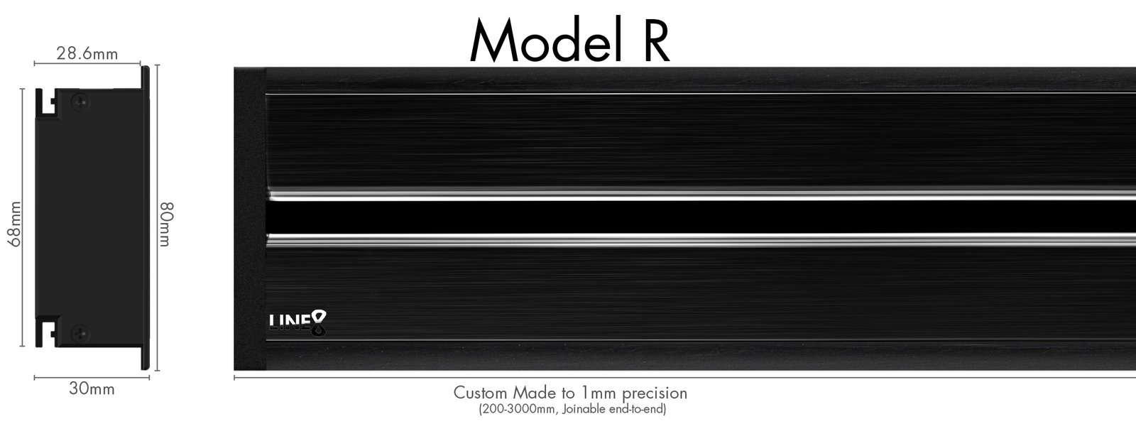 Line8 Model R profile diagram — 80 x 30mm cross-section, 68 x 28.6mm recess opening, custom made to 1mm precision, 200-3000mm, joinable end-to-end